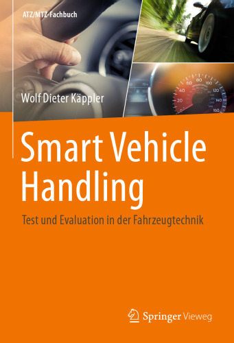 Smart Vehicle Handling - Test und Evaluation in der Fahrzeugtechnik