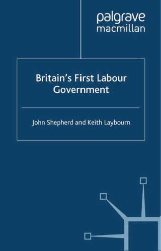 Britain’s First Labour Government