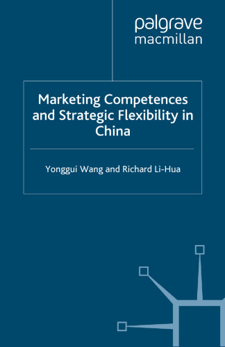 Marketing Competences and Strategic Flexibility in China