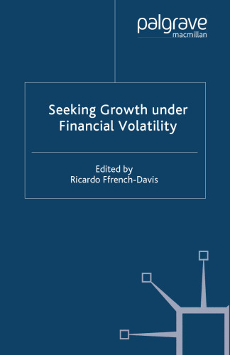 Seeking Growth Under Financial Volatility