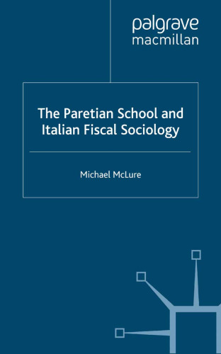 The Paretian School and Italian Fiscal Sociology