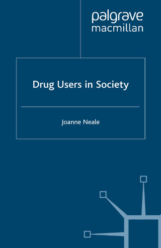 Drug Users in Society