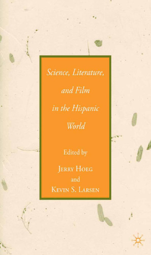 Science, Literature, and Film in the Hispanic World