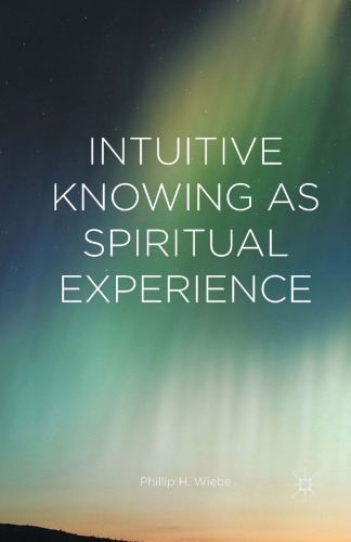 Intuitive Knowing as Spiritual Experience