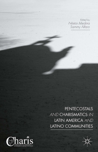 Pentecostals and Charismatics in Latin America and Latino Communities