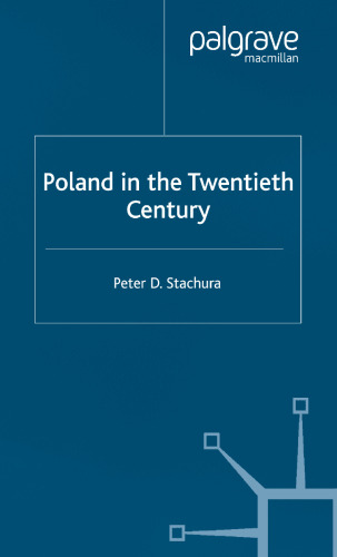 Poland in the Twentieth Century