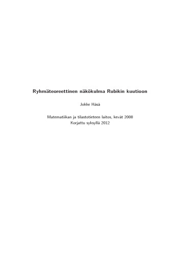 Ryhmäteoreettinen näkökulma Rubikin kuutioon [Lecture notes]