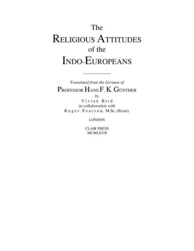 The Religious Attitudes of the Indo-Europeans