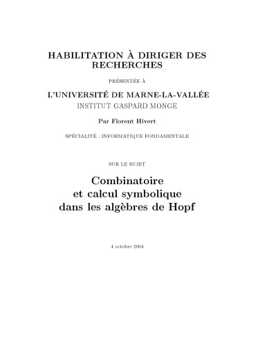 Combinatoire et calculs symboliques dans les algèbres de Hopf