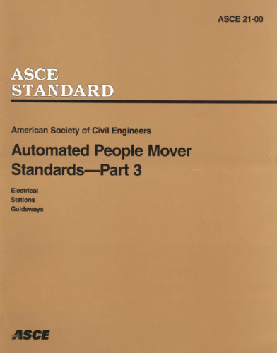 Automated People Mover Standards, Part 3