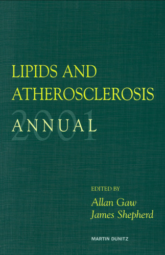 Lipids and atherosclerosis annual 2001