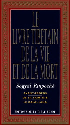 Le livre tibetain de la vie et de la mort