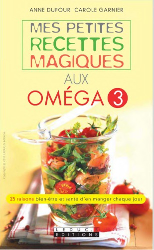 Mes petites recettes magiques aux oméga 3