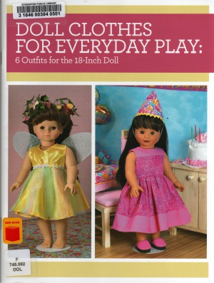 Doll Clothes for Everyday Play  6 Outfits for the 18-Inch Doll