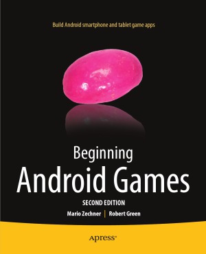 Beginning Android Games