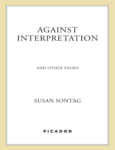 Against interpretation and other essays