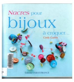 Nacres pour bijoux a croquer...