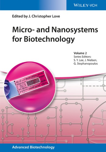 Micro- and nanosystems for biotechnology