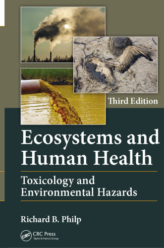 Ecosystems and human health : toxicology and environmental hazards