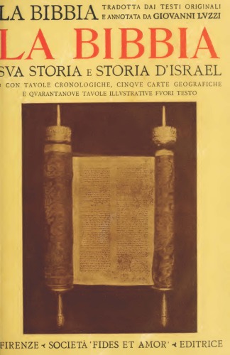 La Bibbia, sua storia e storia d’Israel