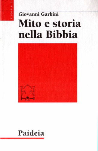 Mito e storia nella Bibbia