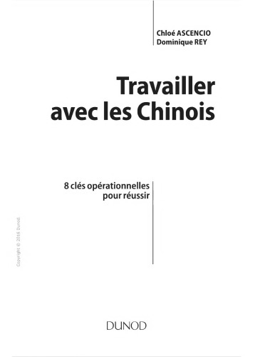 Travailler avec les chinois : 8 clés opérationnelles pour réussir