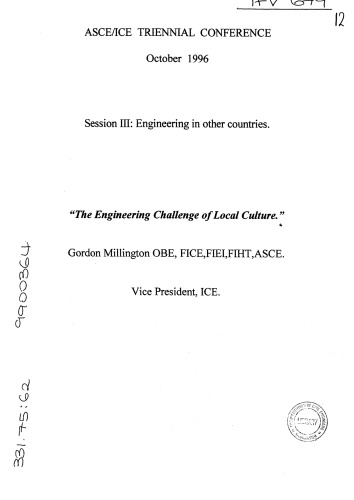 The engineering challenge of local culture. Paper from Session III: Engineering in other countries,