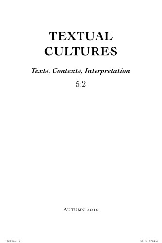 [Journal] Textual Cultures: Text, Contexts, Interpretation. Vol. 5. No 2