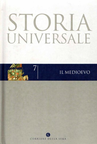 Storia universale. Il Medioevo