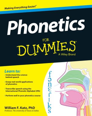 Phonetics For Dummies