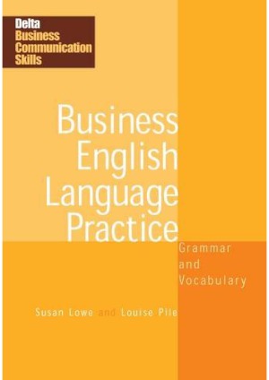 Business English Language Practice: Grammar and Vocabulary