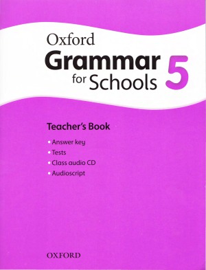 Oxford Grammar for Schools 5  Teacher's Book