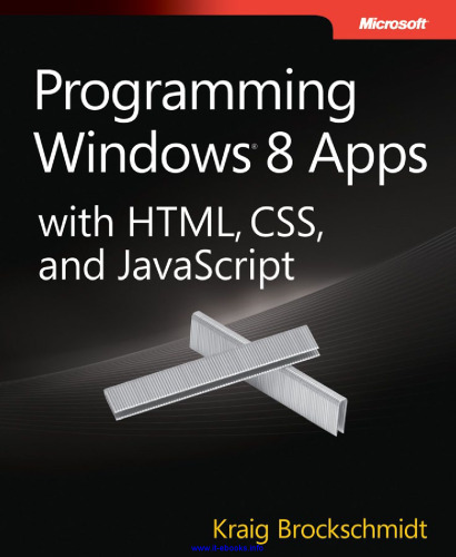 Programming Windows 8 Apps with HTML, CSS, and JavaScript