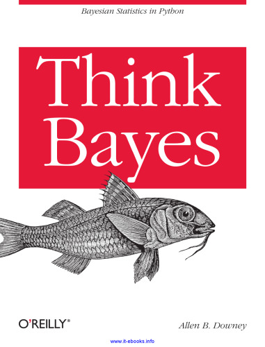 Think Bayes: Bayesian Statistics in Python