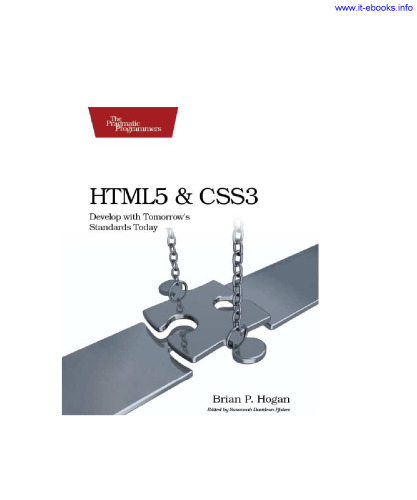 HTML5 and CSS3: Develop with Tomorrow's Standards Today