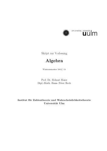 Skript zur Vorlesung Algebra, Wintersemester 2012/13