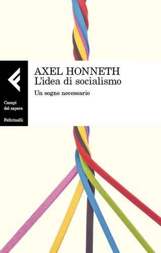 L’idea di socialismo. Un sogno necessario