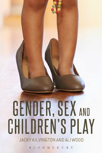 Gender, Sex and Children’s Play