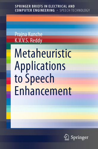 Metaheuristic Applications to Speech Enhancement