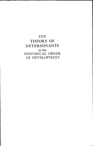 The theory of determinants in the historical order of development: chapter & index