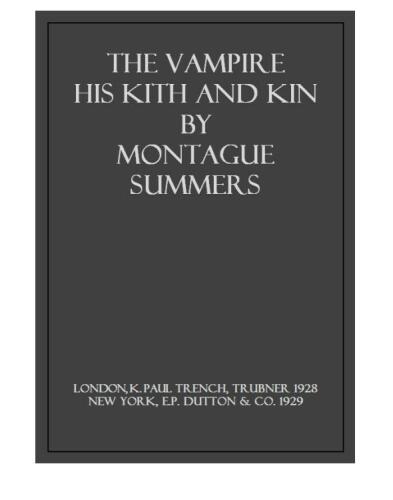 The Vampire: His Kith and Kin