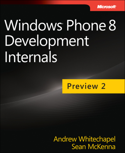 Windows Phone 8 Development Internals. Preview 2