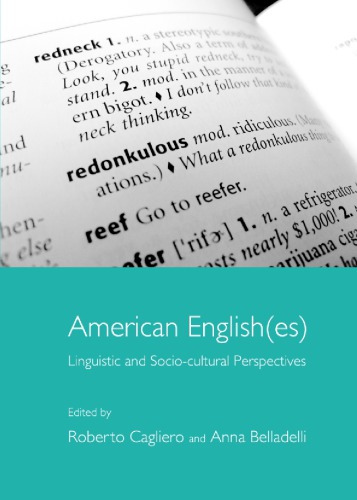 American English(es): Linguistic and Socio-Cultural Perspectives