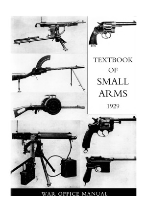 Textbook Of Small Arms 1929