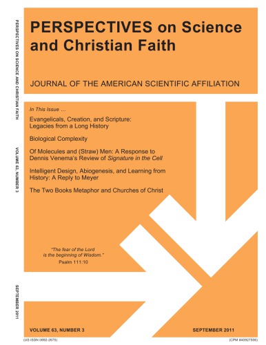 Perspectives on Science and the Christian Faith , Volume 63, Number 3, September 2011