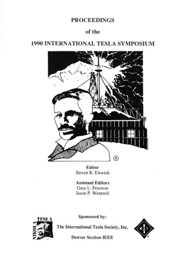 Proceedings of the 1990 International Tesla Symposium