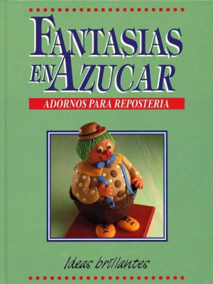 Fantasías en azúcar adornos para repostería