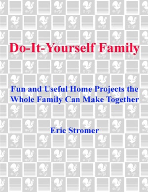 Do-It-Yourself Family