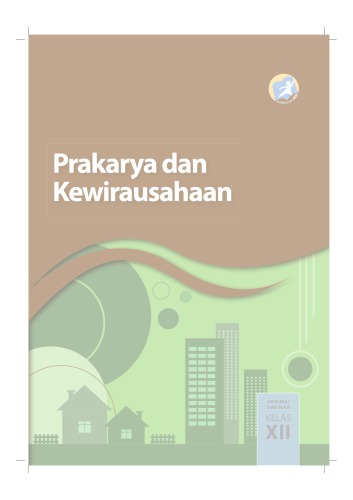 Buku Pegangan Siswa Prakarya dan Kewirausahaan SMA Kelas 12 Kurikulum 2013