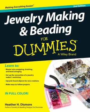 Jewelry Making and Beading For Dummies, 2nd Edition